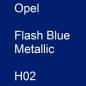 Preview: Opel, Flash Blue Metallic, H02.